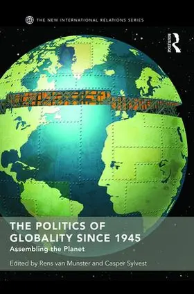 van Munster / Sylvest |  The Politics of Globality since 1945 | Buch |  Sack Fachmedien