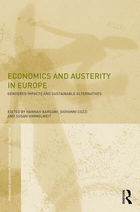 Bargawi / Cozzi / Himmelweit | Economics and Austerity in Europe | Buch | 978-1-138-64608-7 | sack.de