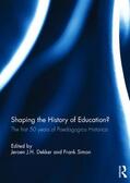 Dekker / Simon |  Shaping the History of Education? | Buch |  Sack Fachmedien