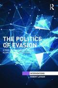 Latham |  The Politics of Evasion | Buch |  Sack Fachmedien