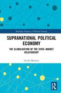 Montani |  Supranational Political Economy | Buch |  Sack Fachmedien
