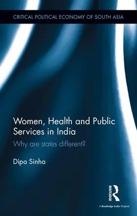 Sinha |  Women, Health and Public Services in India | Buch |  Sack Fachmedien
