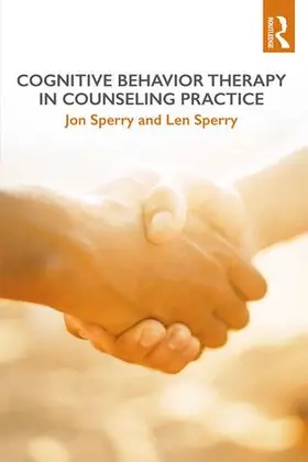 Sperry |  Cognitive Behavior Therapy in Counseling Practice | Buch |  Sack Fachmedien