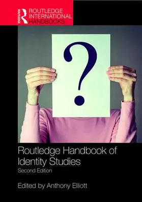 Elliott |  Routledge Handbook of Identity Studies | Buch |  Sack Fachmedien