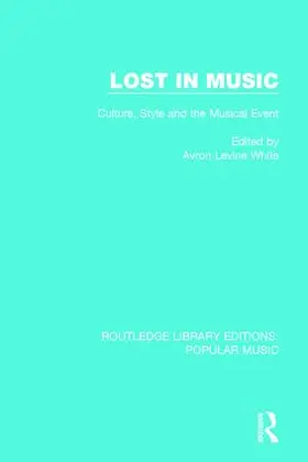 White |  Lost in Music | Buch |  Sack Fachmedien