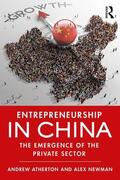 Atherton / Newman |  Entrepreneurship in China | Buch |  Sack Fachmedien