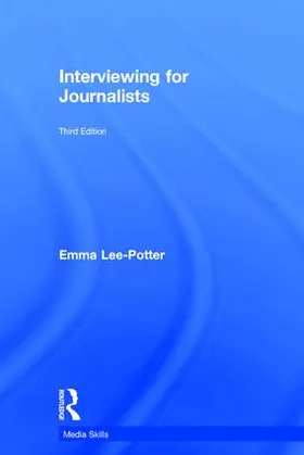 Adams / Lee-Potter |  Interviewing for Journalists | Buch |  Sack Fachmedien