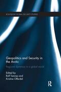 Tamnes / Offerdal |  Geopolitics and Security in the Arctic | Buch |  Sack Fachmedien