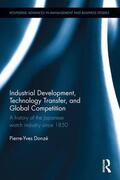 Donze |  Industrial Development, Technology Transfer, and Global Competition | Buch |  Sack Fachmedien