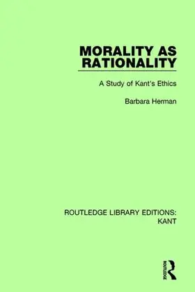 Herman | Morality as Rationality | Buch | 978-1-138-65091-6 | sack.de