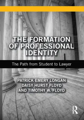 Floyd / Longan |  The Formation of Professional Identity | Buch |  Sack Fachmedien