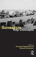 Fijalkowski / Richardson |  Surrealism: Key Concepts | Buch |  Sack Fachmedien