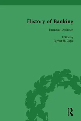 Capie |  The History of Banking I, 1650-1850 Vol III | Buch |  Sack Fachmedien