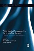 Glowacki / Jackson |  Public Media Management for the Twenty-First Century | Buch |  Sack Fachmedien