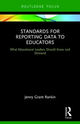 Rankin |  Standards for Reporting Data to Educators | Buch |  Sack Fachmedien