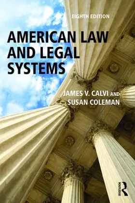 Calvi / Coleman |  American Law and Legal Systems | Buch |  Sack Fachmedien