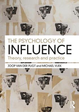Pligt / Vliek | The Psychology of Influence | Buch | 978-1-138-65539-3 | sack.de