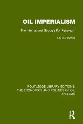 Fischer |  Oil Imperialism | Buch |  Sack Fachmedien