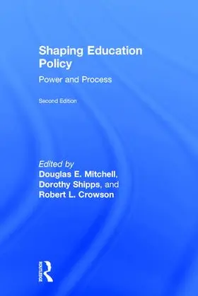 Mitchell / Shipps / Crowson |  Shaping Education Policy | Buch |  Sack Fachmedien