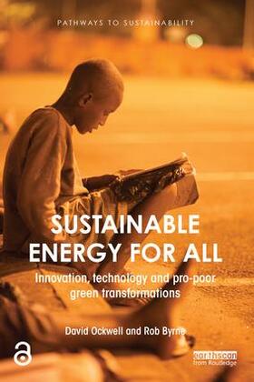 Ockwell / Byrne |  Sustainable Energy for All | Buch |  Sack Fachmedien
