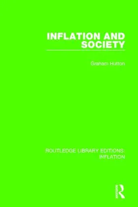 Hutton |  Inflation and Society | Buch |  Sack Fachmedien
