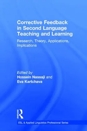 Nassaji / Kartchava |  Corrective Feedback in Second Language Teaching and Learning | Buch |  Sack Fachmedien