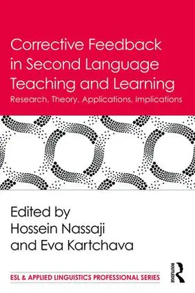 Nassaji / Kartchava |  Corrective Feedback in Second Language Teaching and Learning | Buch |  Sack Fachmedien