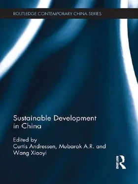 Andressen / Mubarak / Wang |  Sustainable Development in China | Buch |  Sack Fachmedien