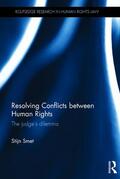 Smet |  Resolving Conflicts Between Human Rights | Buch |  Sack Fachmedien