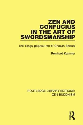 Kammer |  Zen and Confucius in the Art of Swordsmanship | Buch |  Sack Fachmedien