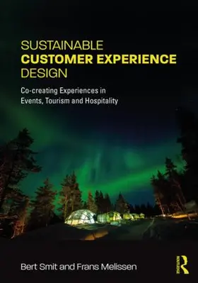 Smit / Melissen | Sustainable Customer Experience Design | Buch | 978-1-138-65855-4 | www.sack.de
