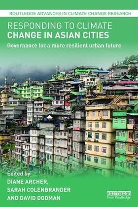 Archer / Colenbrander / Dodman | Responding to Climate Change in Asian Cities | Buch | sack.de