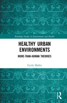 Maller | Healthy Urban Environments | Buch | 978-1-138-65885-1 | sack.de