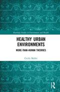 Maller |  Healthy Urban Environments | Buch |  Sack Fachmedien