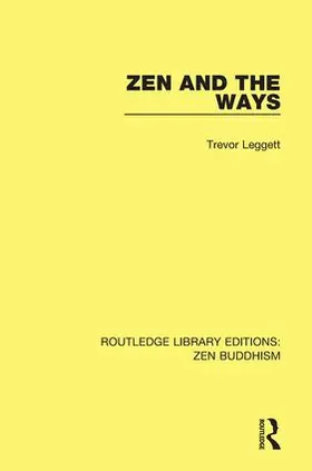 Leggett |  Zen and the Ways | Buch |  Sack Fachmedien