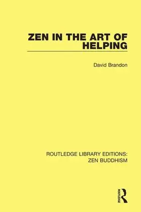 Brandon |  Zen in the Art of Helping | Buch |  Sack Fachmedien