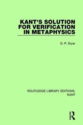 Dryer |  Kant's Solution for Verification in Metaphysics | Buch |  Sack Fachmedien