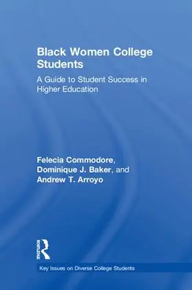 Commodore / Baker / Arroyo |  Black Women College Students | Buch |  Sack Fachmedien