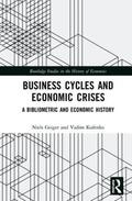 Kufenko / Geiger |  Business Cycles and Economic Crises | Buch |  Sack Fachmedien