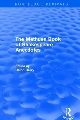 Berry | The Methuen Book of Shakespeare Anecdotes | Buch | 978-1-138-65959-9 | www.sack.de