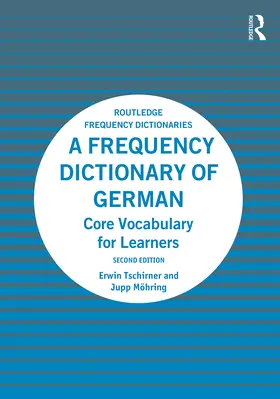 Tschirner / Möhring |  A Frequency Dictionary of German | Buch |  Sack Fachmedien
