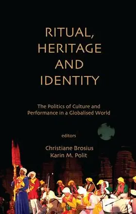 Brosius / Polit |  Ritual, Heritage and Identity | Buch |  Sack Fachmedien