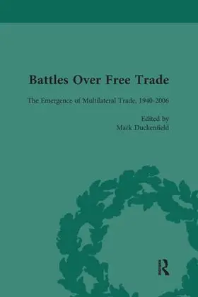 Duckenfield / Bannerman / Howe |  Battles Over Free Trade, Volume 4 | Buch |  Sack Fachmedien