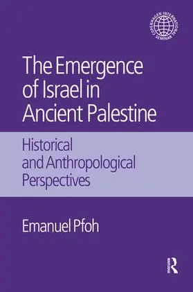 Pfoh |  The Emergence of Israel in Ancient Palestine | Buch |  Sack Fachmedien