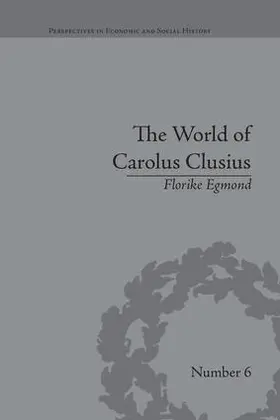 Egmond | The World of Carolus Clusius | Buch | 978-1-138-66119-6 | sack.de