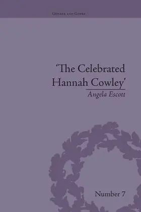Escott |  The Celebrated Hannah Cowley | Buch |  Sack Fachmedien