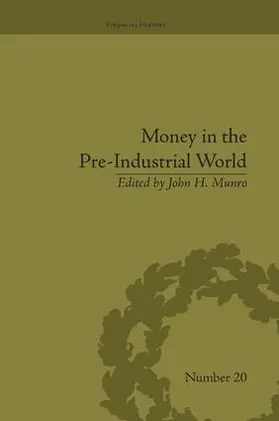 Munro | Money in the Pre-Industrial World | Buch | 978-1-138-66171-4 | www.sack.de