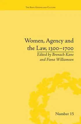 Kane |  Women, Agency and the Law, 1300-1700 | Buch |  Sack Fachmedien