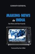 Batabyal |  Making News in India | Buch |  Sack Fachmedien