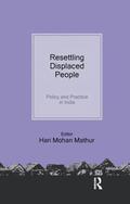 Mathur |  Resettling Displaced People | Buch |  Sack Fachmedien